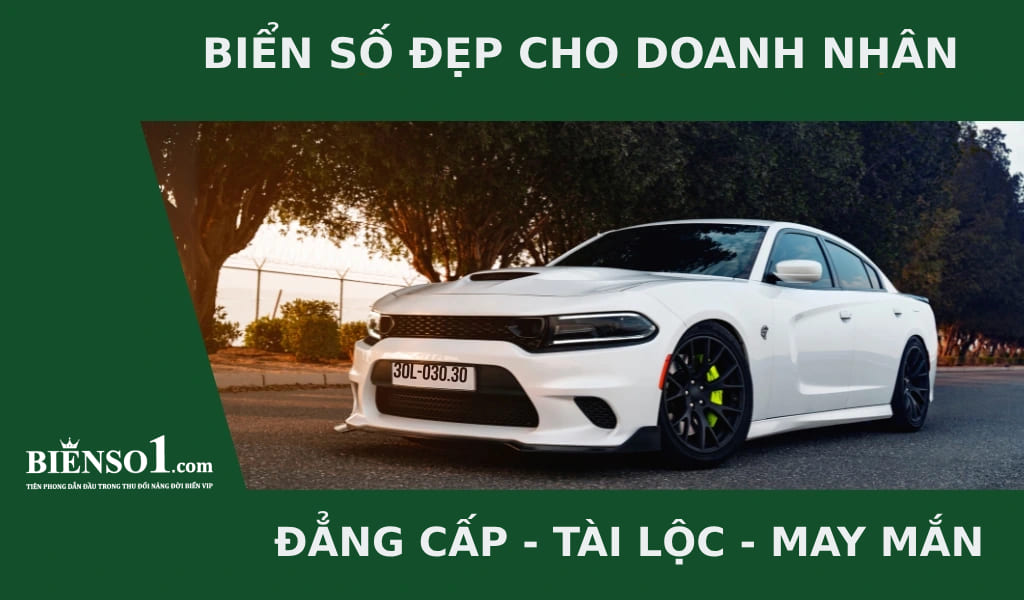 Biển số cho doanh nhân đẳng cấp, tài lộc, may mắn.