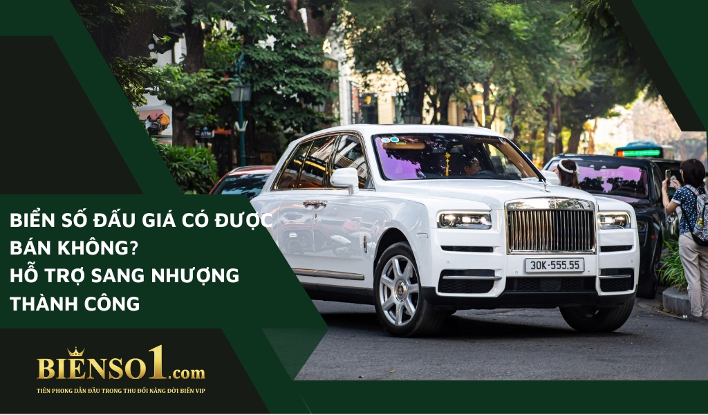 Biển số đấu giá có được bán không?